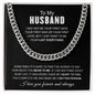 To My Husband - Cuban Link Chain -HB001