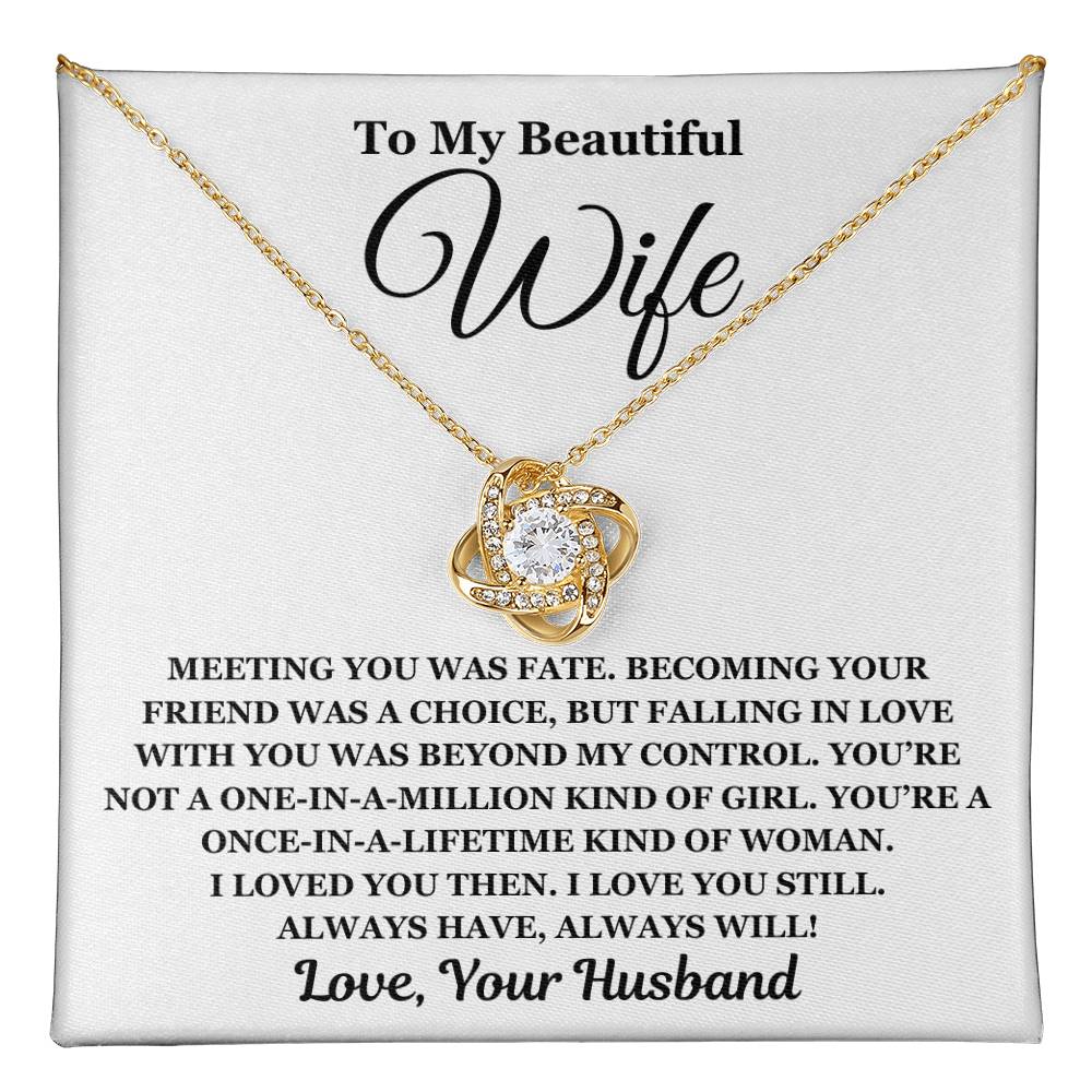 To My Beautiful Wife - Love Knot Necklace - Perfect Gift For Wife