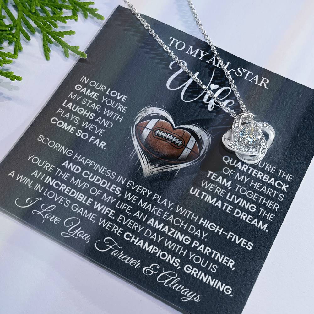 To My All-Star Wife - Love Knot Necklace - You Are My Star!