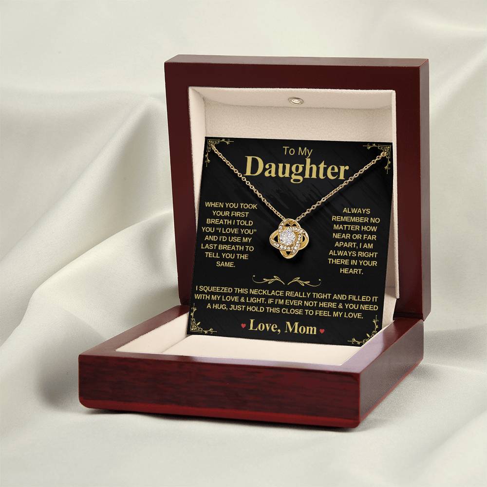 To My Daughter From Mom  "When You Took Your First Breath" - Forever Love Necklace