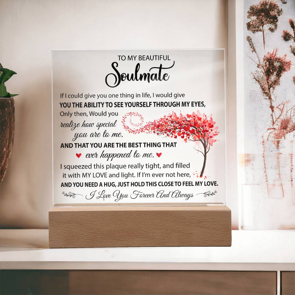 Gift For Soulmate "The Best Thing Ever Happened To Me" Acrylic Lamp