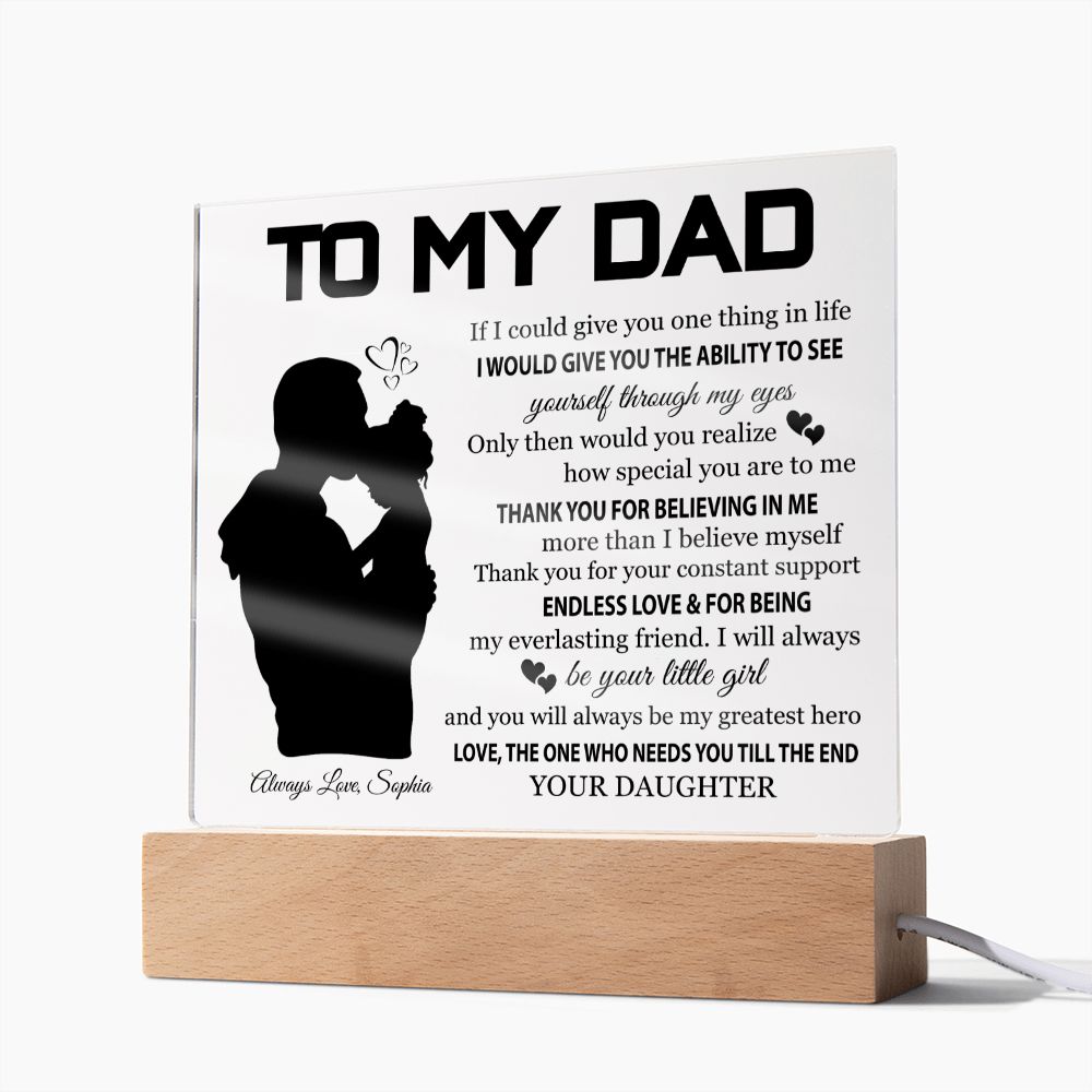 Gift For Dad From Daughter "Thank you for believing in me" Acrylic plaque