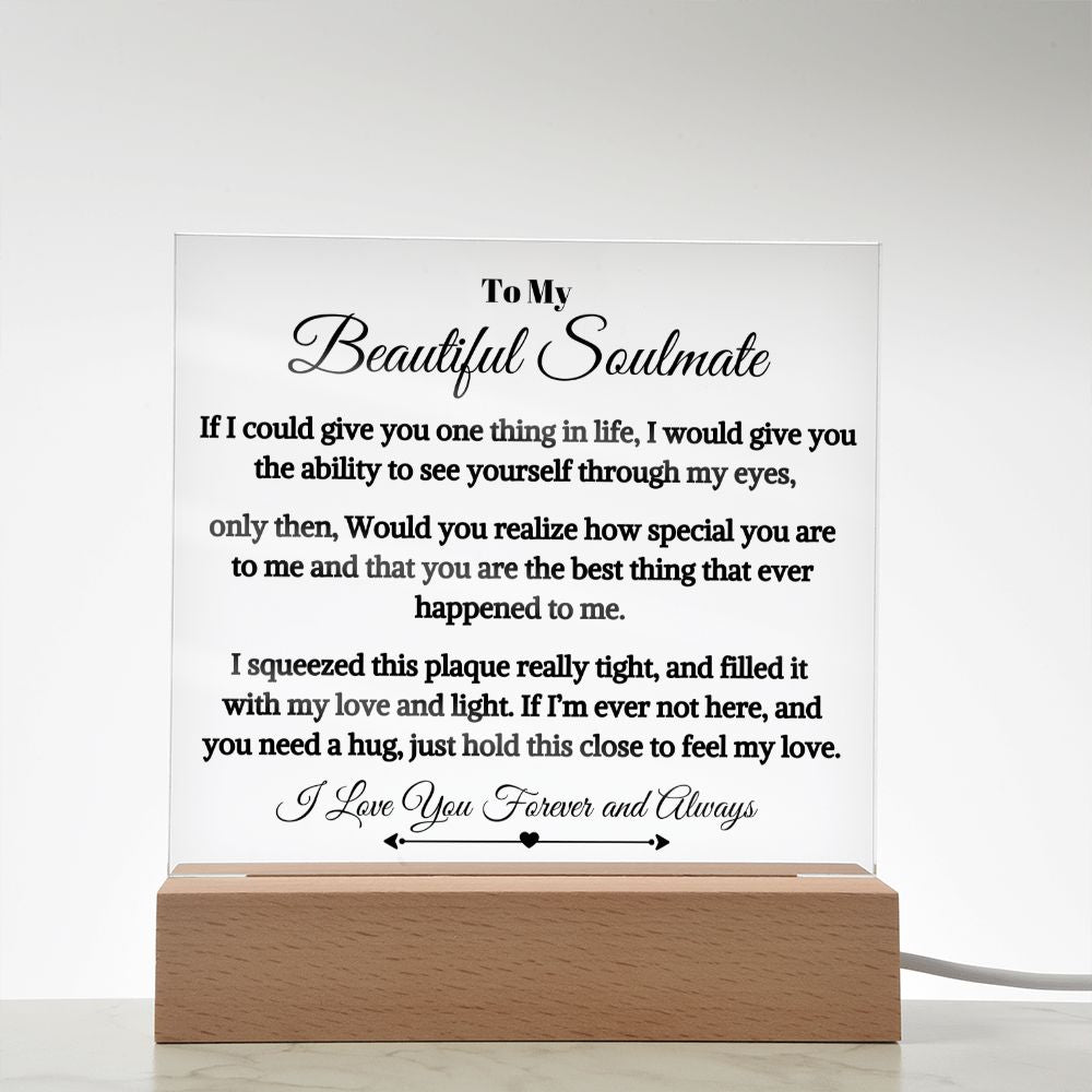 Gift For Soulmate "The Best Thing Ever Happened To Me" Acrylic Plaque