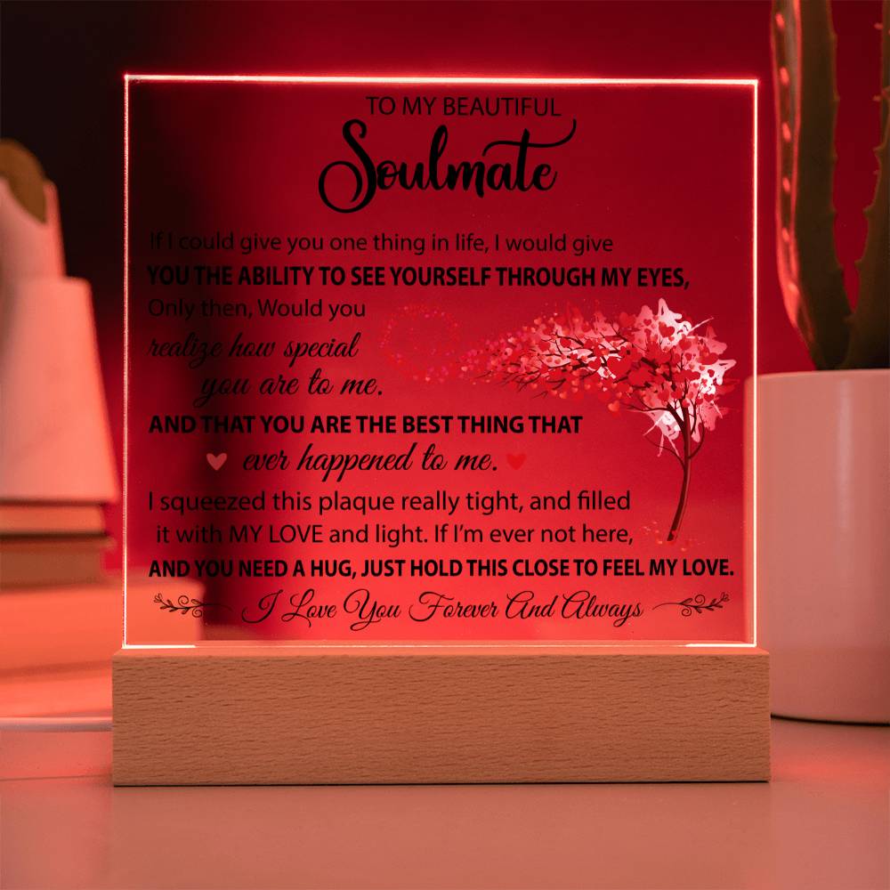 Gift For Soulmate "The Best Thing Ever Happened To Me" Acrylic Lamp