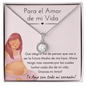 Para El Amor De Mi Vida | Eternal Hope Necklace