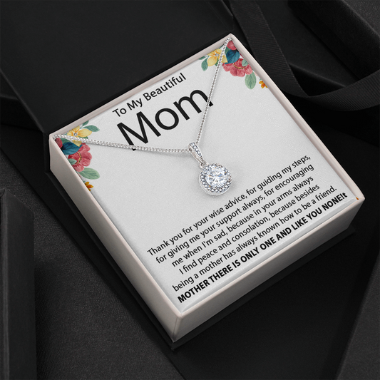 To my beautiful mom / Eternal Hope Necklace