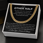 To My Other Half | Cuban Link Necklace