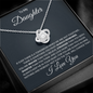 To My Daughter - Always Remember - Love Knot Necklace