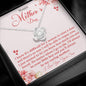 Happy Mother's Day - Caring Mother - Love Knot Necklace