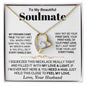 To My Beautiful Soulmate - Forever Love Necklace
