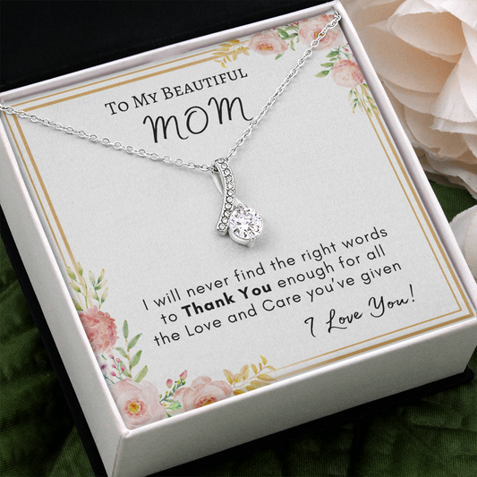 To My Beautiful Mom | Alluring Beauty