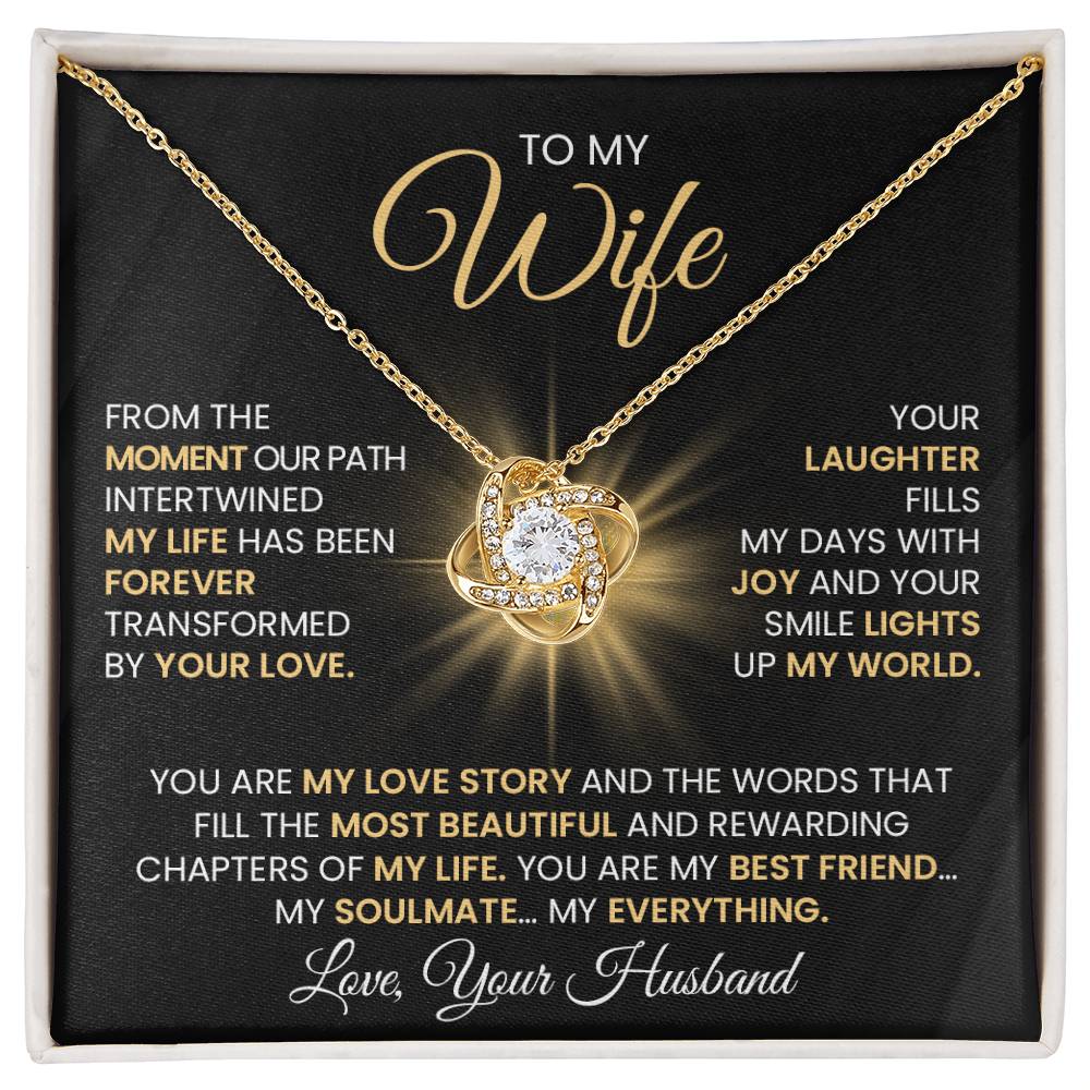 Gift For Wife "You Are The Most beautiful Chapter Of My Life" Gold Knot Necklace