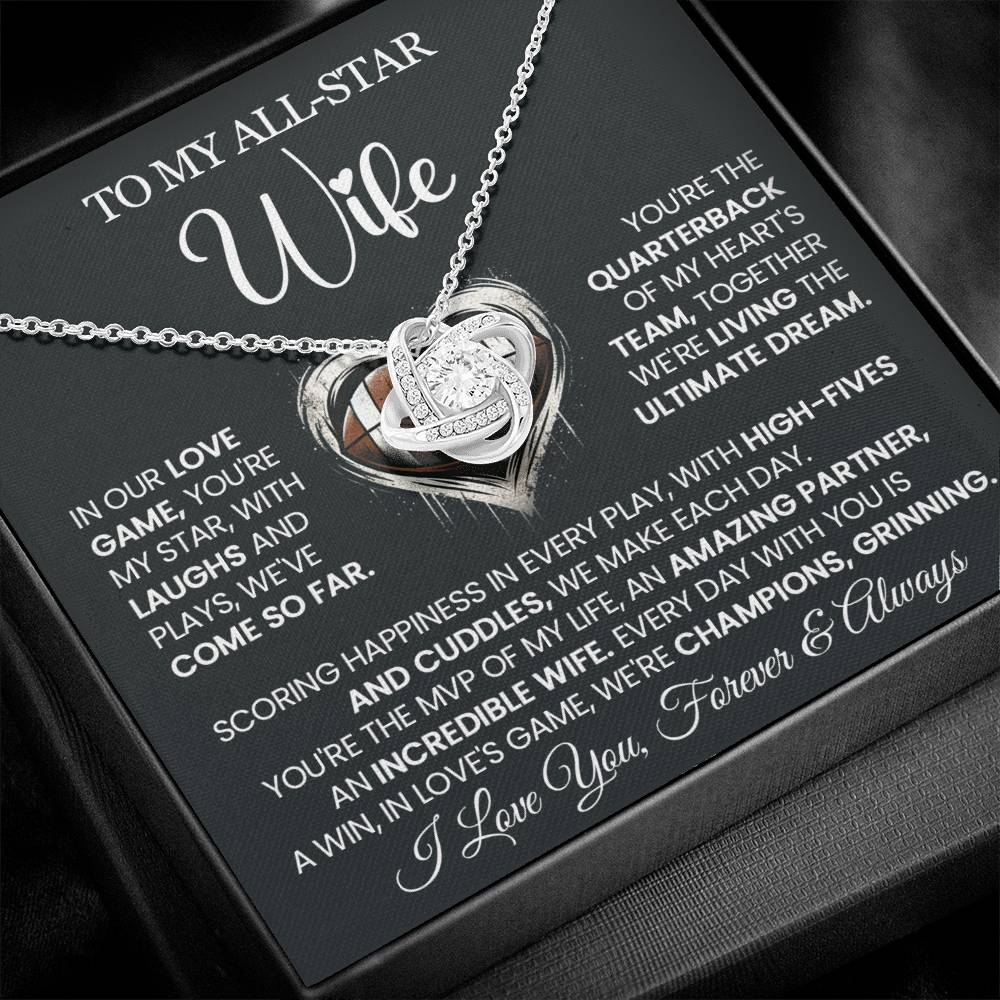 To My All-Star Wife - Love Knot Necklace - You Are My Star!
