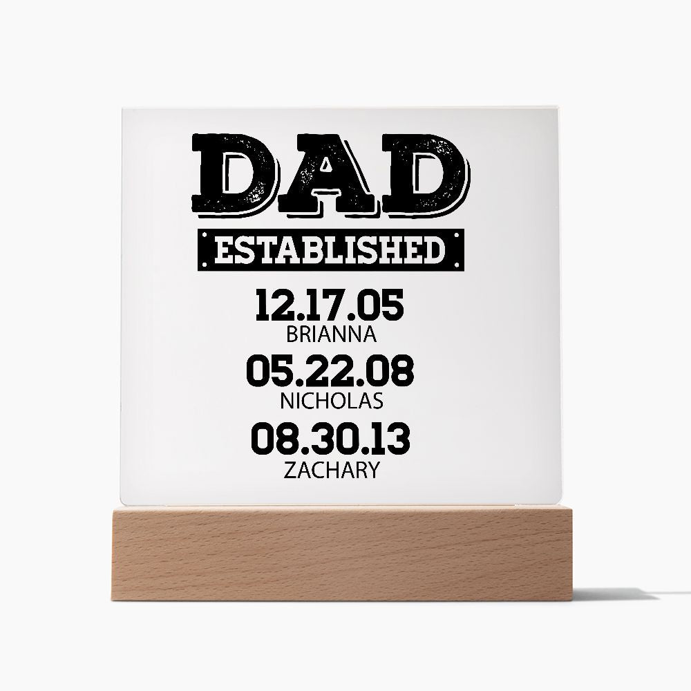 Dad Established Acrylic Plaque - Personalized - Father's Day Gift