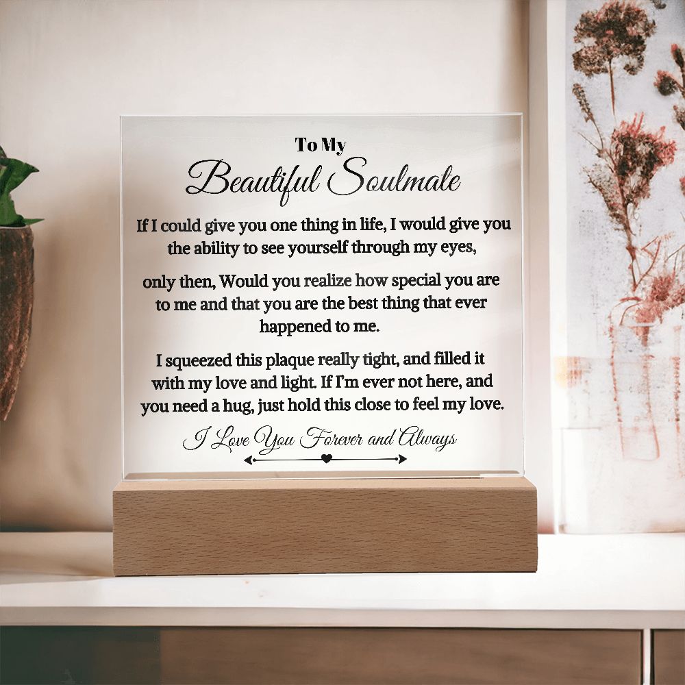 Gift For Soulmate "The Best Thing Ever Happened To Me" Acrylic Plaque