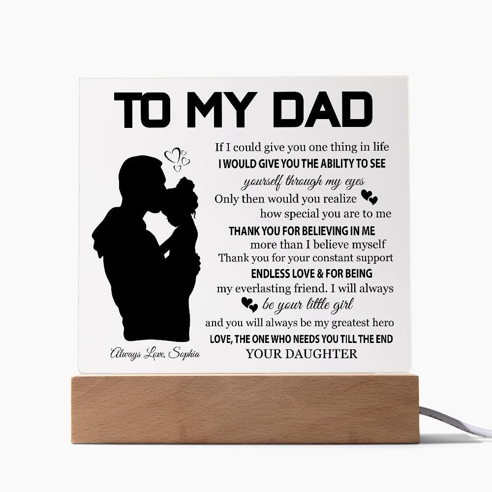 Gift For Dad From Daughter "Thank you for believing in me" Acrylic plaque