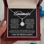 To My Soulmate - Eternal Hope Necklace