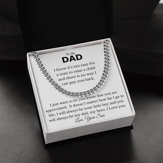 To My Dad | You are my hero | Cuban Link Chain
