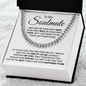 To My Soulmate - I Just Want To Be Your Last Everything - Cuban Link Chain