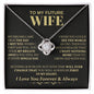 To My Future Wife - Love Knot Necklace