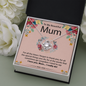 To my Beautiful Mum - Love Knot Necklace