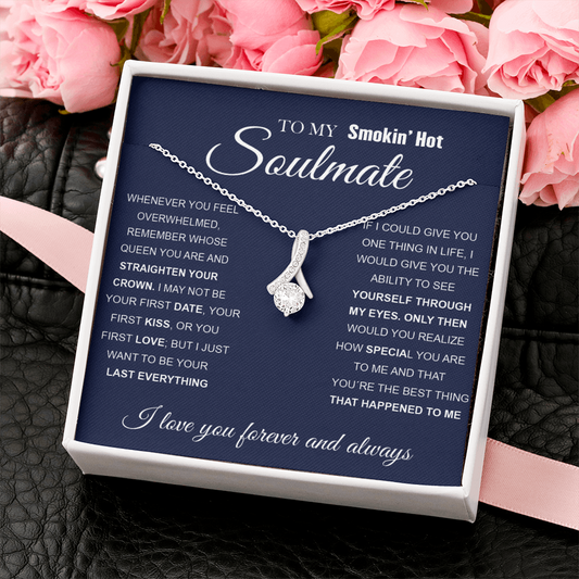 To My Smokin' Hot Soulmate | Love Knot Necklace ❤️